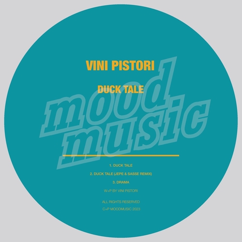 Vini Pistori - Duck Tale [MOOD256]